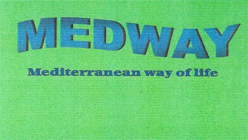 MEDWAY Mediterranean way of life trademark