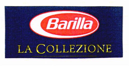 Barilla LA COLLEZIONE trademark