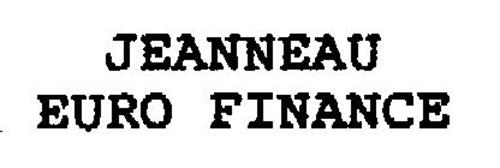 JEANNEAU EURO FINANCE trademark