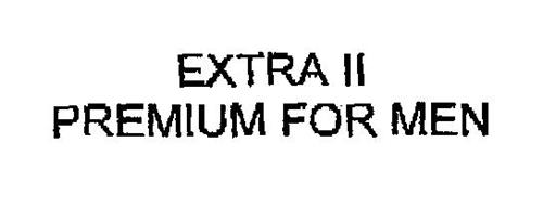 EXTRA II PREMIUM FOR MEN trademark