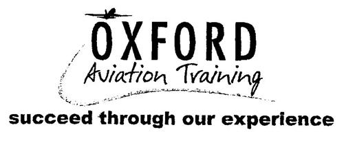 OXFORD Aviation Training succeed through our experience trademark