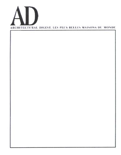 AD ARCHITECTURAL DIGEST. LES PLUS BELLES MAISONS DU MONDE trademark