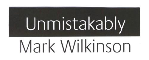 Unmistakably Mark Wilkinson trademark