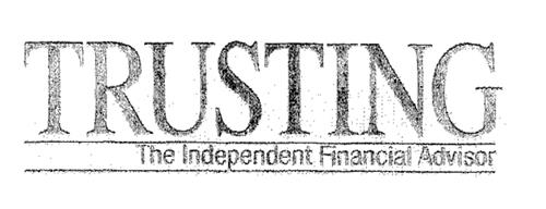 TRUSTING The Independent Financial Advisor trademark