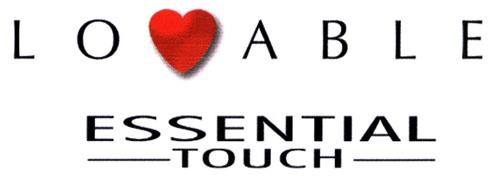 LOVABLE ESSENTIAL -TOUCH- trademark