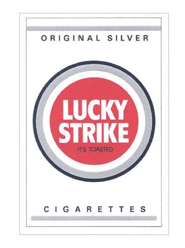 ORIGINAL SILVER LUCKY STRIKE IT'S TOASTED CIGARETTES trademark