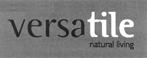 versatile natural living trademark