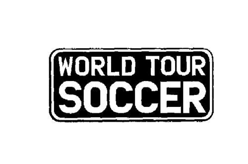 WORLD TOUR SOCCER trademark