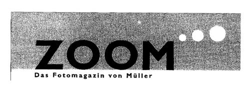 ZOOM Das Fotomagazin von Müller trademark