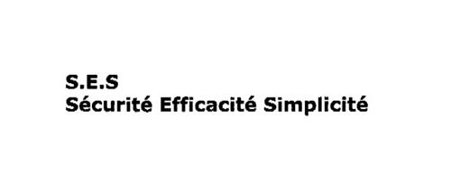 S.E.S. Sécurité Efficacité Simplicité trademark