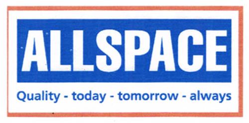 ALLSPACE Quality - today - tomorrow - always trademark