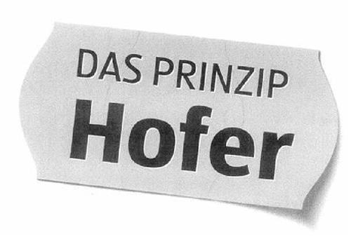 DAS PRINZIP Hofer trademark