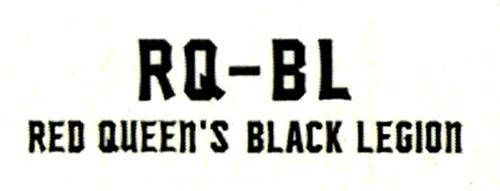 RQ-BL RED QUEEN'S BLACK LEGION trademark