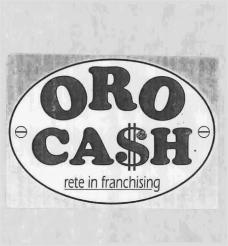 OROCASH RETE IN FRANCHISING trademark