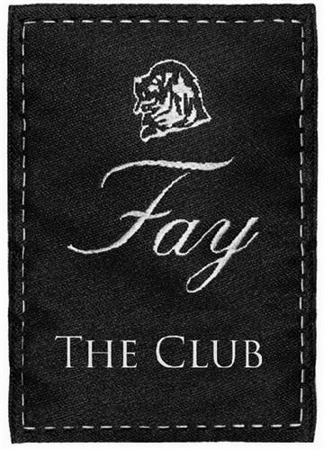 FAY THE CLUB trademark