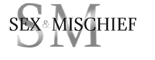 S M SEX & MISCHIEF trademark