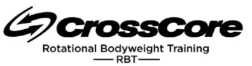 CROSSCORE ROTATIONAL BODYWEIGHT TRAINING RBT trademark