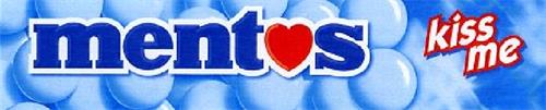 mentos kiss me trademark