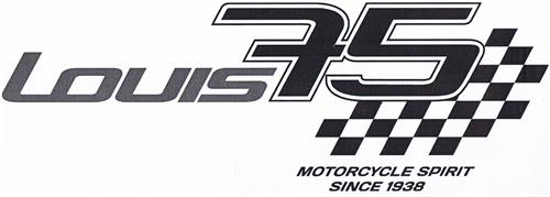 LOUIS 75 MOTORCYCLE SPIRIT SINCE 1938 trademark