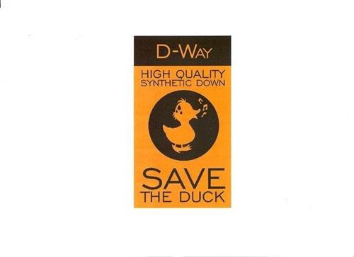 D-WAY, HIGH QUALITY SYNTHETIC DOWN, SAVE THE DUCK trademark