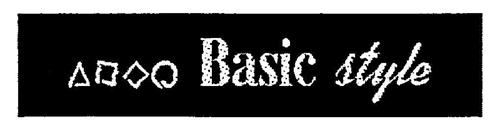 Basic style trademark