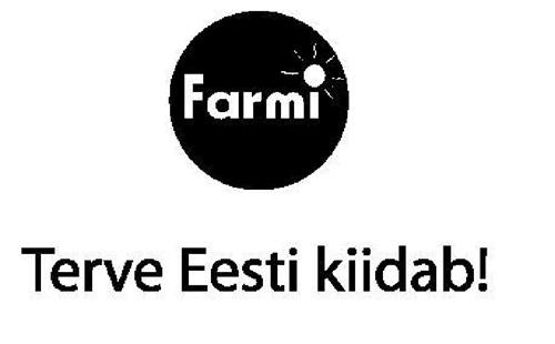 Farmi Terve Eesti kiidab trademark