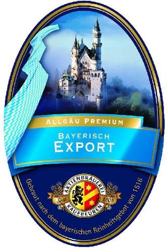 ALLGÄU PREMIUM BAYERISCH EXPORT - AKTIENBRAUEREI KAUFBEUREN Seit 1808 - Gebraut nach dem bayerischen Reinheitsgebot von 1516 trademark