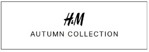 H&M AUTUMN COLLECTION trademark