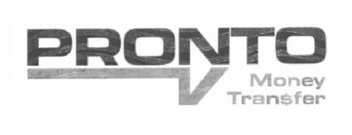 PRONTO MONEY TRANSFER trademark