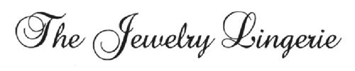 The Jewelry Lingerie trademark