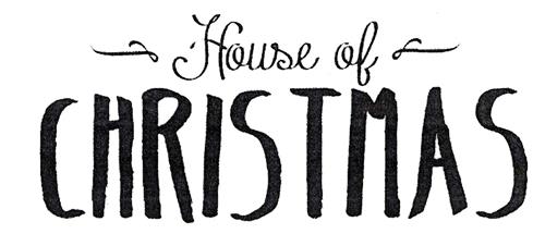 HOUSE OF CHRISTMAS trademark