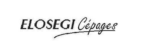 ELOSEGI CEPAGES trademark