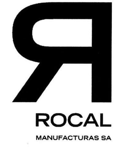 R ROCAL 
MANUFACTURAS SA trademark