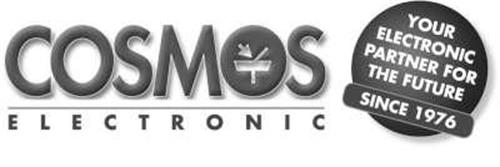 Cosmos Electronic Your Electronic Partner for the future since 1976 trademark