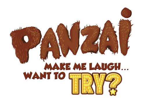 PANZAI MAKE ME LAUGH...WANT TO TRY? trademark