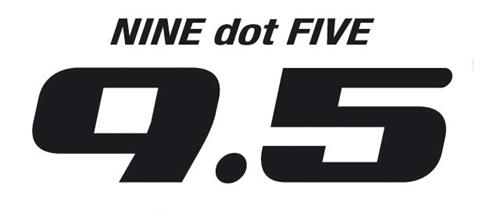 NINE dot FIVE 9.5 trademark