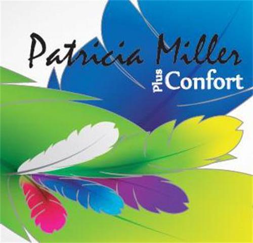 Patricia Miller Plus Confort trademark