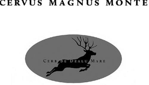 CERVUS MAGNUS MONTE CERB DE DEALU MARE trademark