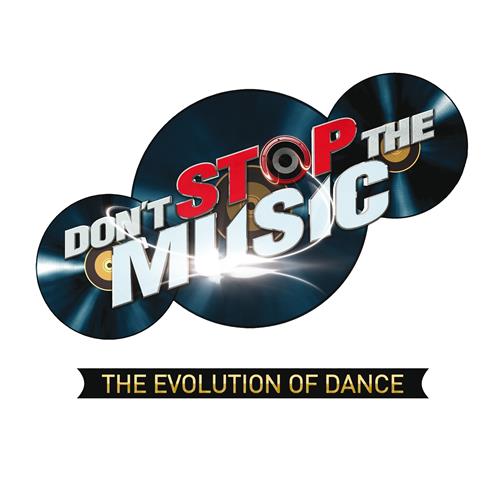 DON'T STOP THE MUSIC THE EVOLUTION OF DANCE trademark