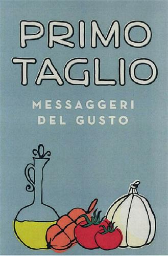 PRIMO TAGLIO  MESSAGGERI DEL GUSTO trademark