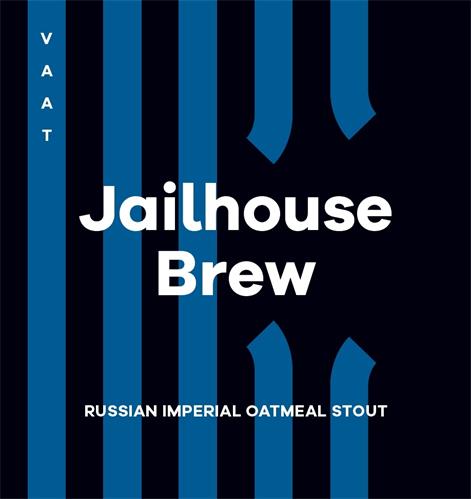 VAAT Jailhouse Brew RUSSIAN IMPERIAL OATMEAL STOUT trademark