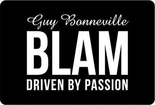 Guy Bonneville BLAM DRIVEN BY PASSION trademark