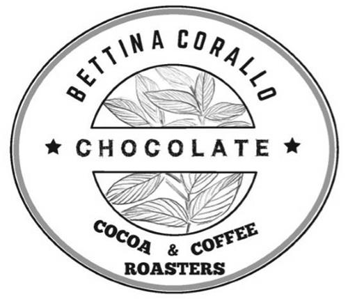 BETTINA CORALLO CHOCOLATE COCOA & COFFEE ROASTERS trademark