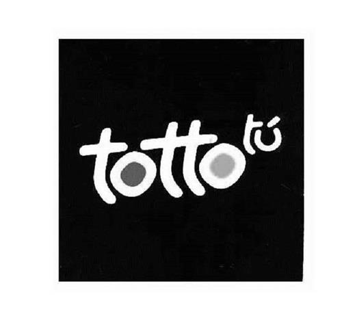 TOTTO TU trademark