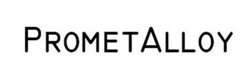 PROMETALLOY trademark