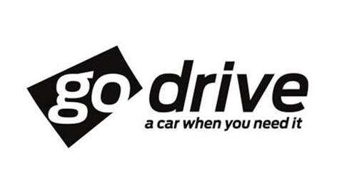 GO DRIVE A CAR WHEN YOU NEED IT trademark