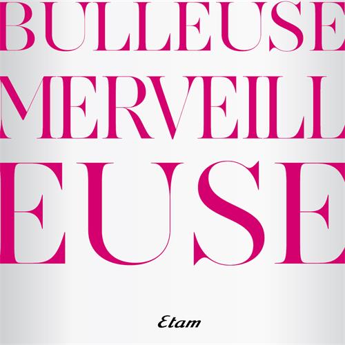 BULLEUSE MERVEILLEUSE ETAM trademark