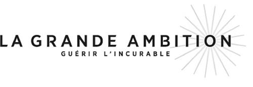 LA GRANDE AMBITION GUERIR L'INCURABLE trademark