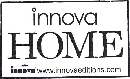 innova HOME innova www.innovaeditions.com trademark