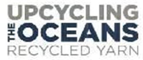 UPCYCLING THE OCEANS RECYCLED YARN trademark